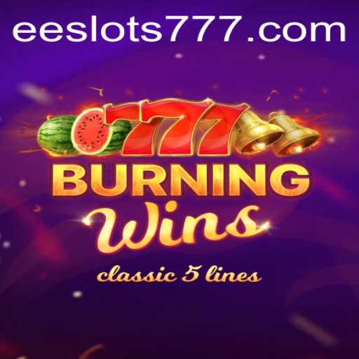 Discover the Excitement of BurningWins: An EE Slots Phenomenon