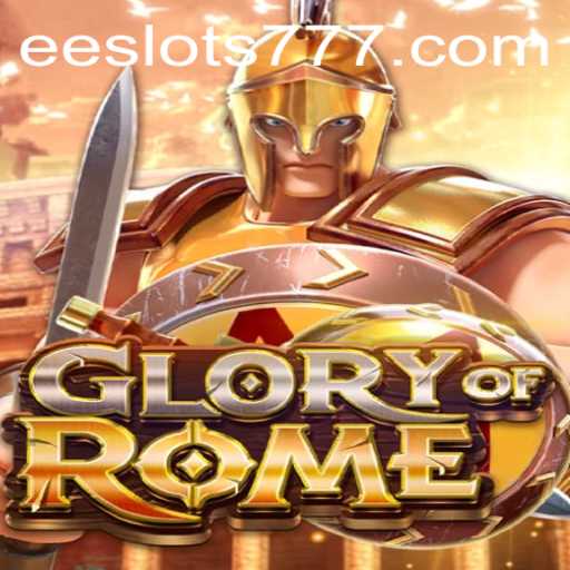 Discover the World of GloryofRome: A New Era of EE Slots